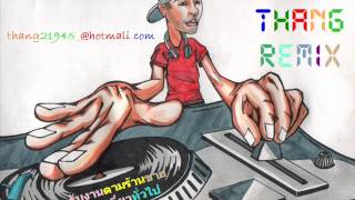 Dj Thang Remix โคโยตี้คะพี่wmv [upl. by Kriste810]