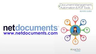 Document Management Automation and PDF Tools Buyers Guide  NetDocuments Product Review [upl. by Shandra]