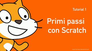 Primi passi con Scratch  Video tutorial in italiano di programmazione [upl. by Diarmuid]