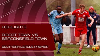 HIGHLIGHTS Didcot Town vs Beaconsfield Town [upl. by Korie]