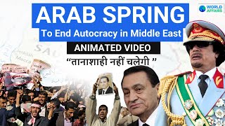 Arab Spring Revolution  Establishment of Democracy and End of Dictatorship in Middle East [upl. by Tirza961]