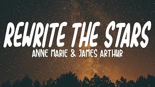 AnneMarie amp James Arthur  Rewrite The Stars Lyrics [upl. by Elimay]