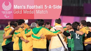 Mens Football 5ASide  Gold Medal Match  Tokyo 2020 Paralympic Games [upl. by Anyaj677]