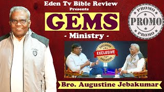 Bro Augustine Jebakumar Exclusive Interview Promo GEMS 10 Days Visit Bihar Coming Soon Eden Tv [upl. by Pavlov]