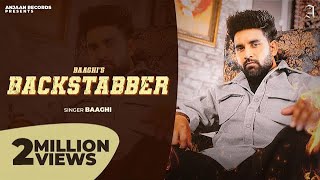 Backstabber Official Video  Baaghi  Gauri Virdi  Punjabi Songs 2024 [upl. by Felicidad]