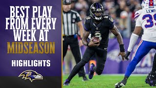 Ravens Best Play From Every Week at Midseason  Baltimore Ravens [upl. by Bayard]