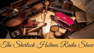 The Adventure of the Dying Detective BBC Radio Drama Sherlock Holmes Radio Show [upl. by Roinuj]