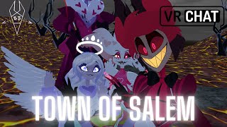 Hazbin Hotel play Town of Salem VRChat [upl. by Weywadt373]