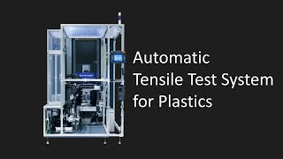 Automatic Tensile Test System for Plastics [upl. by Hawley]