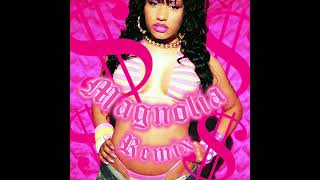 Nicki Minaj  Magnolia ORIGINAL REMIX [upl. by Normandy]