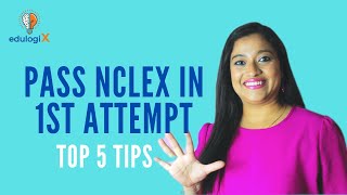 Top 5 tips to Pass NCLEX  How to Pass NCLEX First Time [upl. by Eveleen]