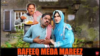 Rafeeq Mida E Mareez  Balochi Funny Video  Episode 449  2024 rafeeqbaloch basitaskani [upl. by Phyllys]