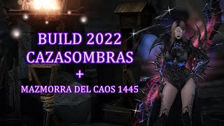 ⚠️Lost Ark 💥 Cazasombras Build 2022  Mazmorra del Caos 1445 💥 HD⚠️ [upl. by Aurelie625]