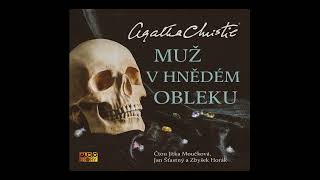 Agatha Christie  Muž v hnědém obleku Mluvené slovo román  AudioStory [upl. by Yrelav910]