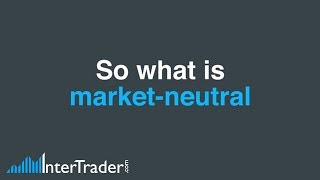 What is a MarketNeutral Broker [upl. by Dodd]