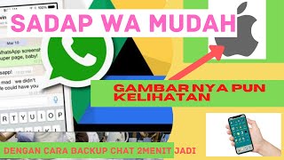 CARA SADAP WA DI IPHONE TANPA APLIKASI DENGAN BACKUP CHAT [upl. by Leuname]