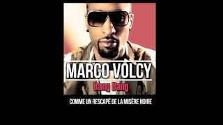 Marco Volcy  Bang bang paroles [upl. by Wohlert]