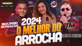 O MELHOR DO ARROCHA 2024 [upl. by Wun]