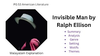 Invisible Man  Ralph Ellison  PG S3 American Literature Malayalam Explanation [upl. by Anyek]