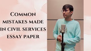 Common Mistakes in UPSC Civil Services Essay paper Essay Edge Course 2024 by Farees Rahman [upl. by Eido]