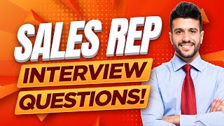 SALES REPRESENTATIVE Interview Questions amp Answers How to PASS a Sales Rep Job Interview [upl. by Attelrahs]