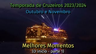 Temporada de Cruzeiros 20232024  Outubro e Novembro  Melhores Momentos O início  parte 1 [upl. by Luci]