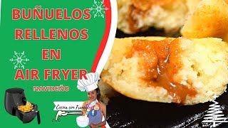 BUÑUELOS RELLENOS EN AIR FRYER  Recetas en freidora de aire Buñuelos sin aceite [upl. by Airretnahs]