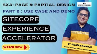 Sitecore Experience Accelerator  SXA tutorial  07 Demo Page Design and Partial Design sitecore [upl. by Lexa]