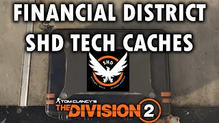 Division 2  Financial District  SHD Tech Cache Locations [upl. by Airednaxela751]