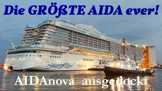 Ausdocken AIDAnova  1 LNGKreuzfahrtschiff der Welt  Meyerwerft Papenburg [upl. by Strait]