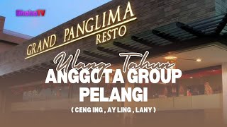 live ULANG TAHUN ANGGOTA GROUP PELANGI [upl. by Airod]