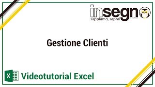 Excel  gestione clienti [upl. by Yenwat]