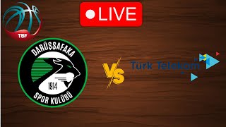 🔴 Live Darussafaka vs Turk Telekom  Live Play By Play Scoreboard [upl. by Lebatsirc]