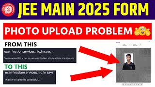 JEE Main 2025 Photo Upload Problem Solved 🤩your scanned file is not as per specification [upl. by Valle954]