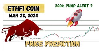 Ethfi coin price prediction and Analysis next buy Etherfi ETHFI coin news update Mar 22 2024 [upl. by Ahsemat166]