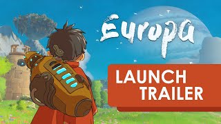 Europa  Steam amp Switch Official Launch Trailer [upl. by Timmons]