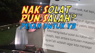 SOLAT PUN SALAH PESAN UNTUK YB [upl. by Akel]