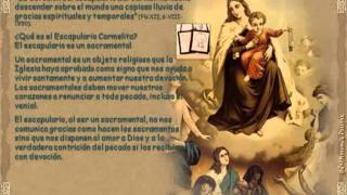 Nuestra Señora del Carmen Oración y Escapulario [upl. by Nivan34]