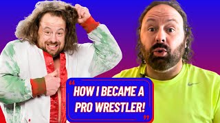 How I became a pro wrestler [upl. by Audra]