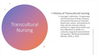 NUR391 Dr LeiningerTranscultural Nursing Presentation [upl. by Nemrak325]