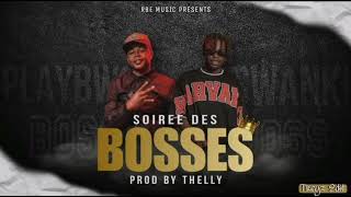 Playbwoy ft Swanki  SOIRÉE DES BOSS  Prod by Thelly [upl. by Yllib82]