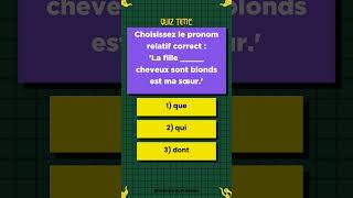 Quiz de Grammaire Française Les Pronoms Relatifs [upl. by Sasnett530]