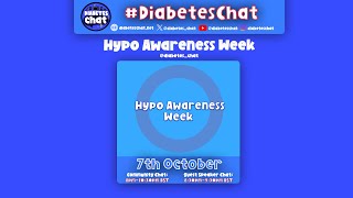 DiabetesChat  Hypo Awareness Week [upl. by Noned]