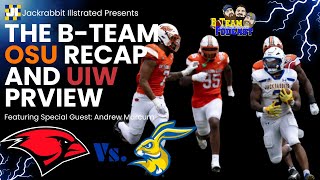 JI BTeam OK State Recap and Incarnate Word preview Featuring special Guest Andrew Marcum [upl. by Remmus]