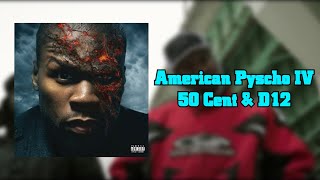 2011 American Psycho IV MegaMix 50 Cent amp D12  Fan Edit [upl. by Sergei]