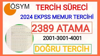 2389 ATAMA SÜRECİ✅2024 YILI EKPSS BÜNYESİNDE LİSEÖNLİSANSLİSANS 200130014001 MEMUR ATAMASI DETAY [upl. by Enuj]