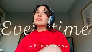 everytime cover britney spears [upl. by Mordecai]