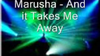 marusha  it takes me away [upl. by Leuamme]