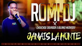 ROMI DJ FEAT CHOUCHOU SALVADOR ET BILENKO MEDVEDEV  JAMAIS LA HONTE  AUDIO 2020 [upl. by Adnertal82]