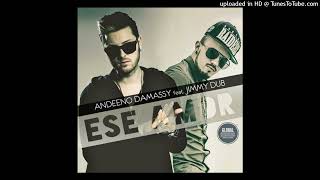 Andeeno Damassy feat Jimmy Dub  Ese Amor Ride M amp GKA  My Mix [upl. by Dimo166]